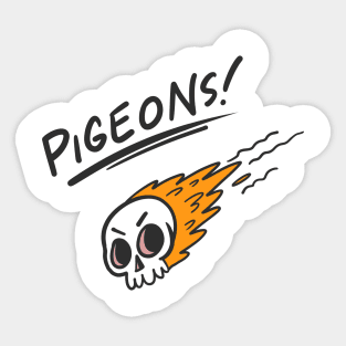 Pigeons! Sticker